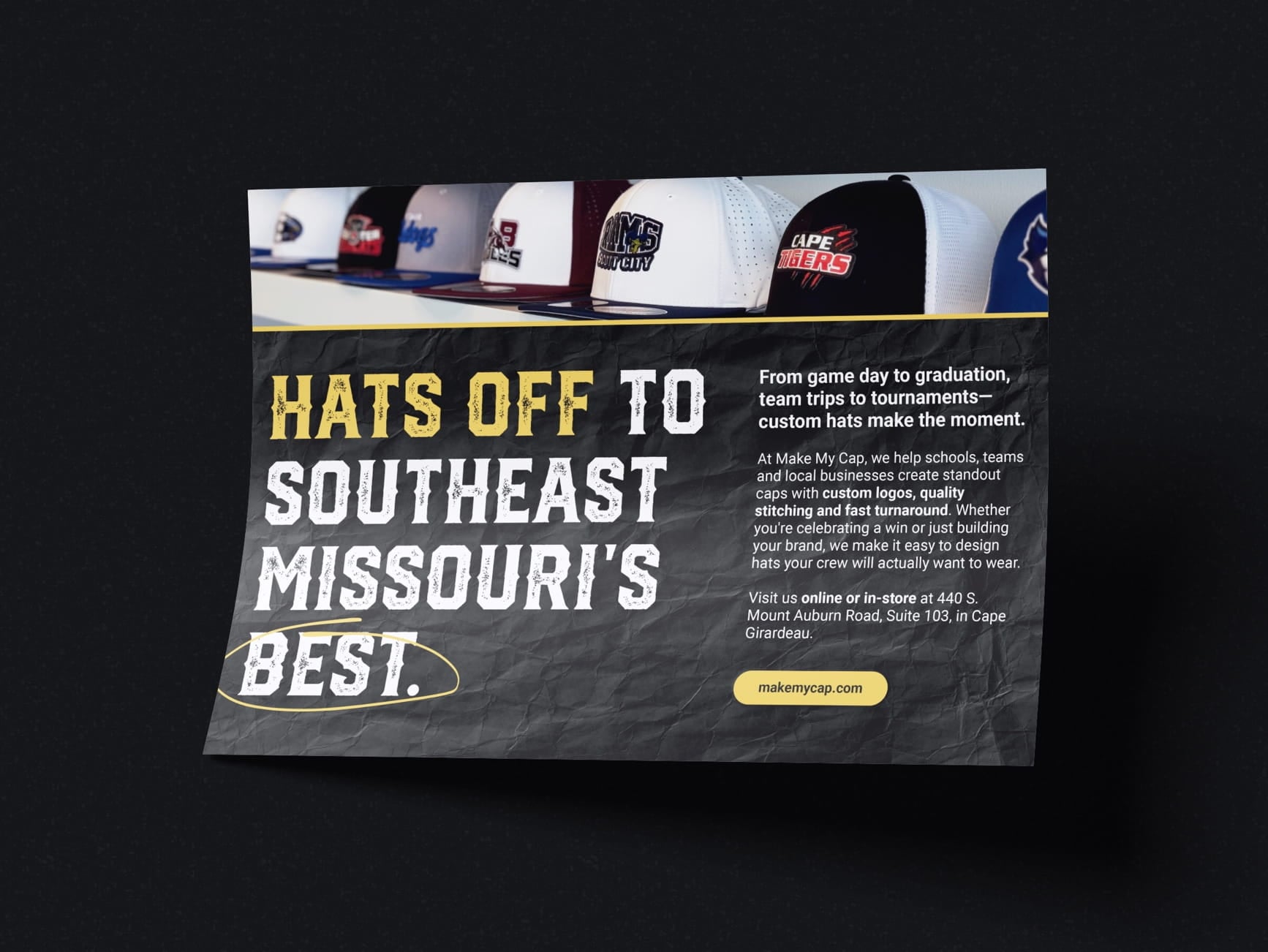 Ad for Make My Cap showing a row of custom hats and bold text 'HATS OFF TO SOUTHEAST MISSOURI'S BEST' on black background.