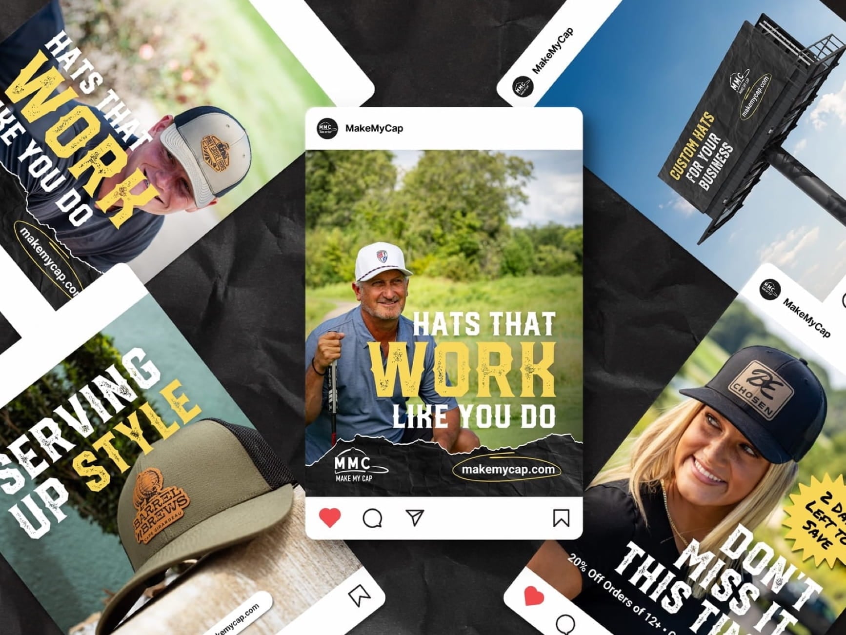 MakeMyCap ad collage showing custom hats, tagline 'Hats that work like you do', 'Serving up style', billboard and online icon
